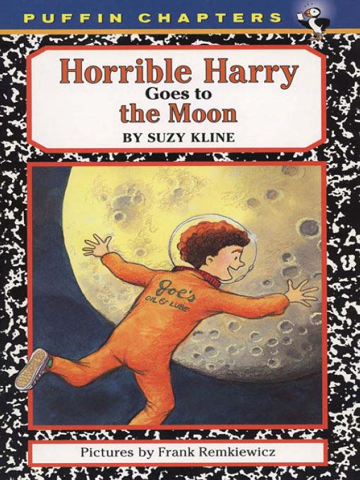 Title details for Horrible Harry Goes to the Moon by Suzy Kline - Available